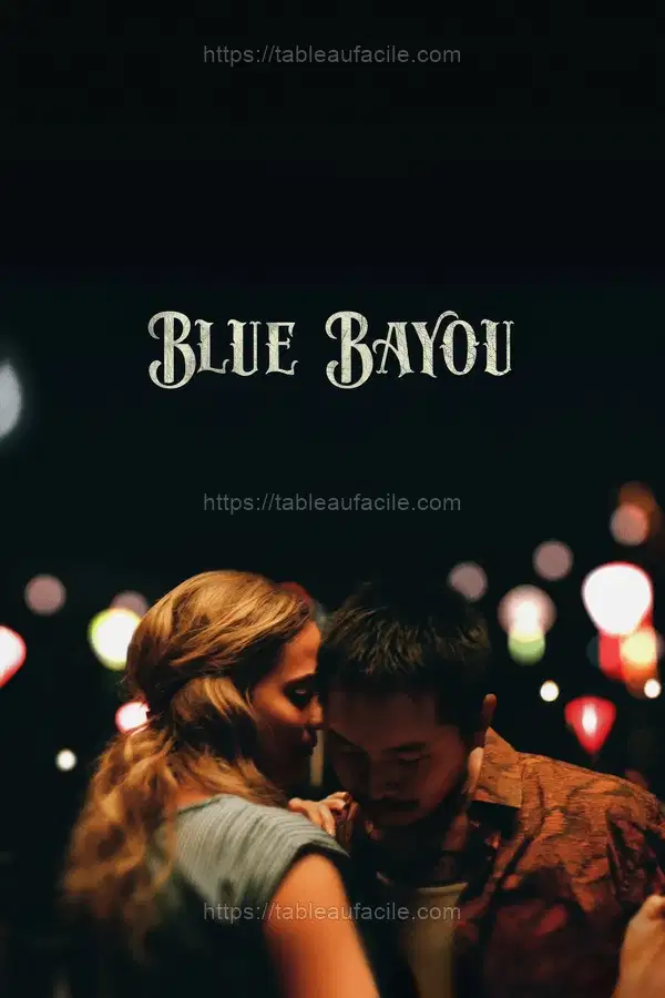 Blue Bayou (2021) apercu